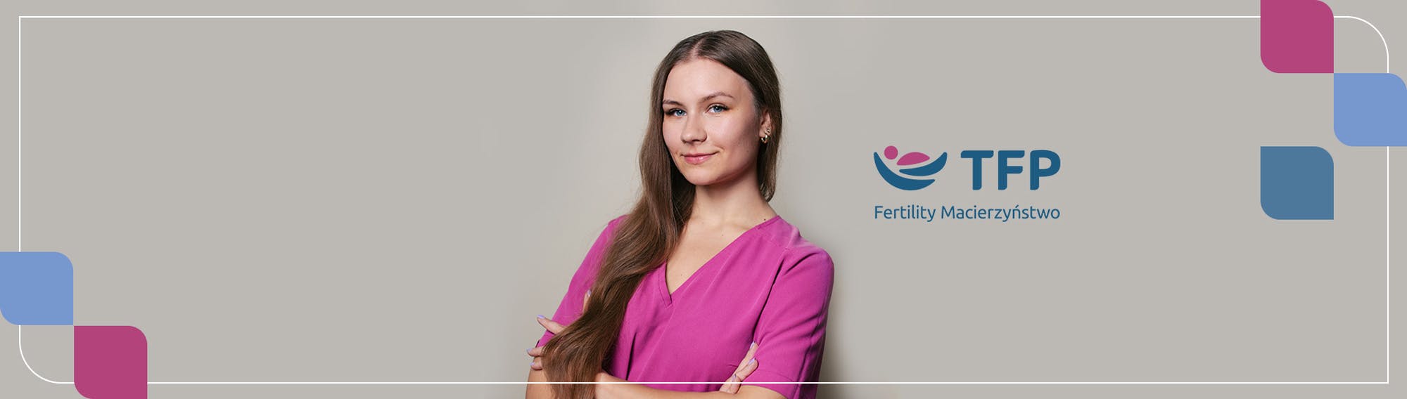 Olga Borzecka TFP Fertility Macierzynstwo